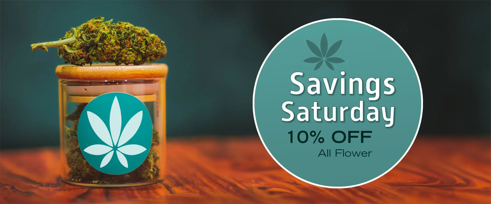 Saturday Deals Marijuana Flower Cannabis Plus Kamloops